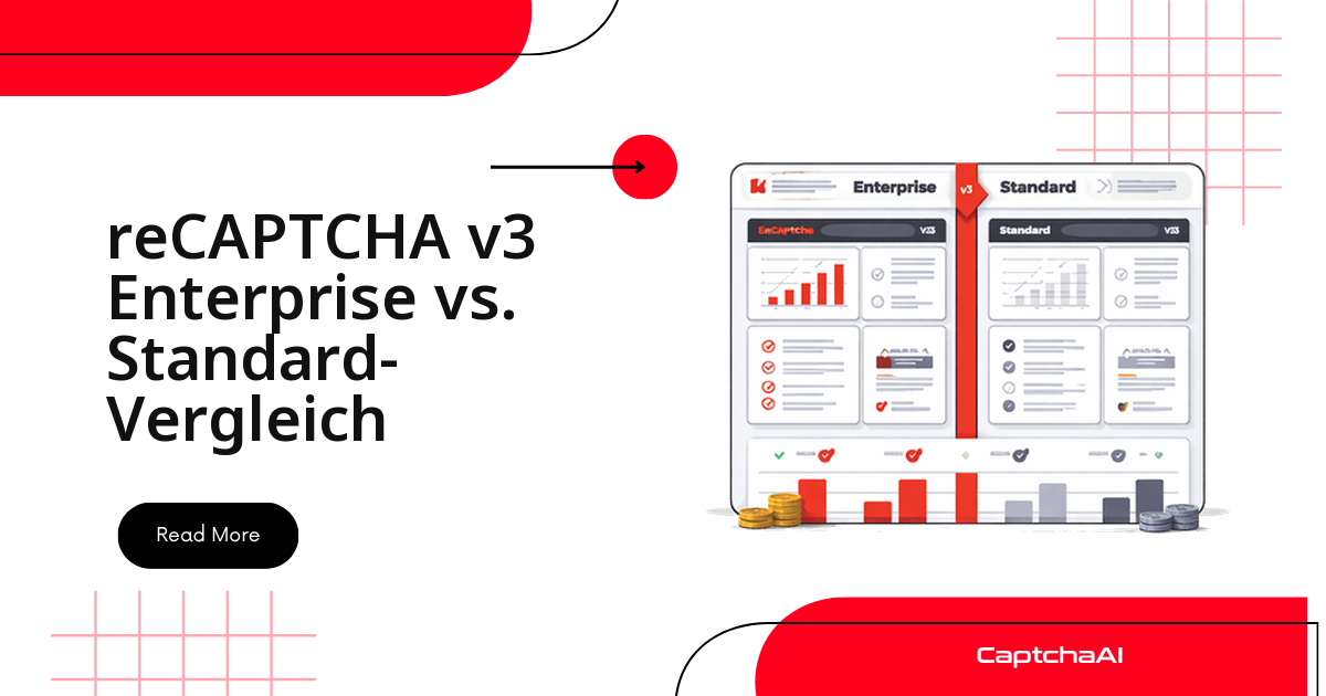reCAPTCHA v3 Enterprise vs. Standard-Vergleich