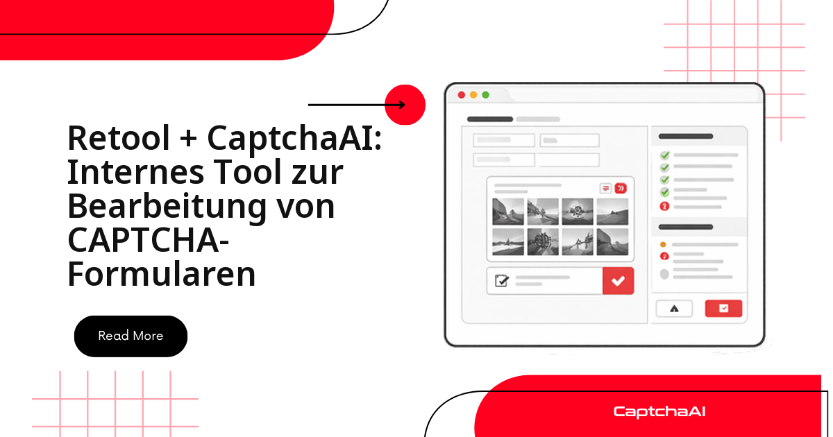 Retool + CaptchaAI: Internes Tool zur Bearbeitung von CAPTCHA-Formularen