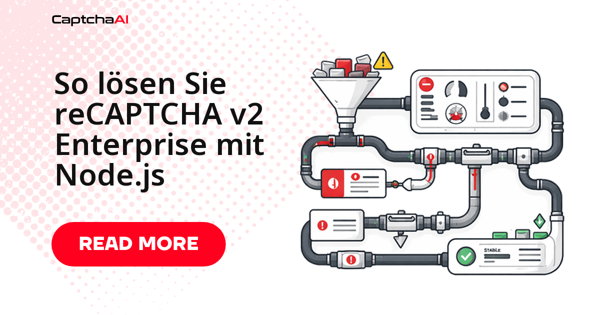 So lösen Sie reCAPTCHA v2 Enterprise mit Node.js