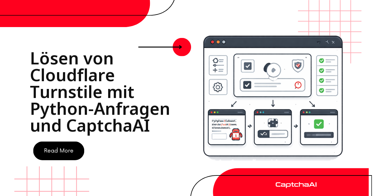Lösen von Cloudflare Turnstile mit Python-Anfragen und CaptchaAI