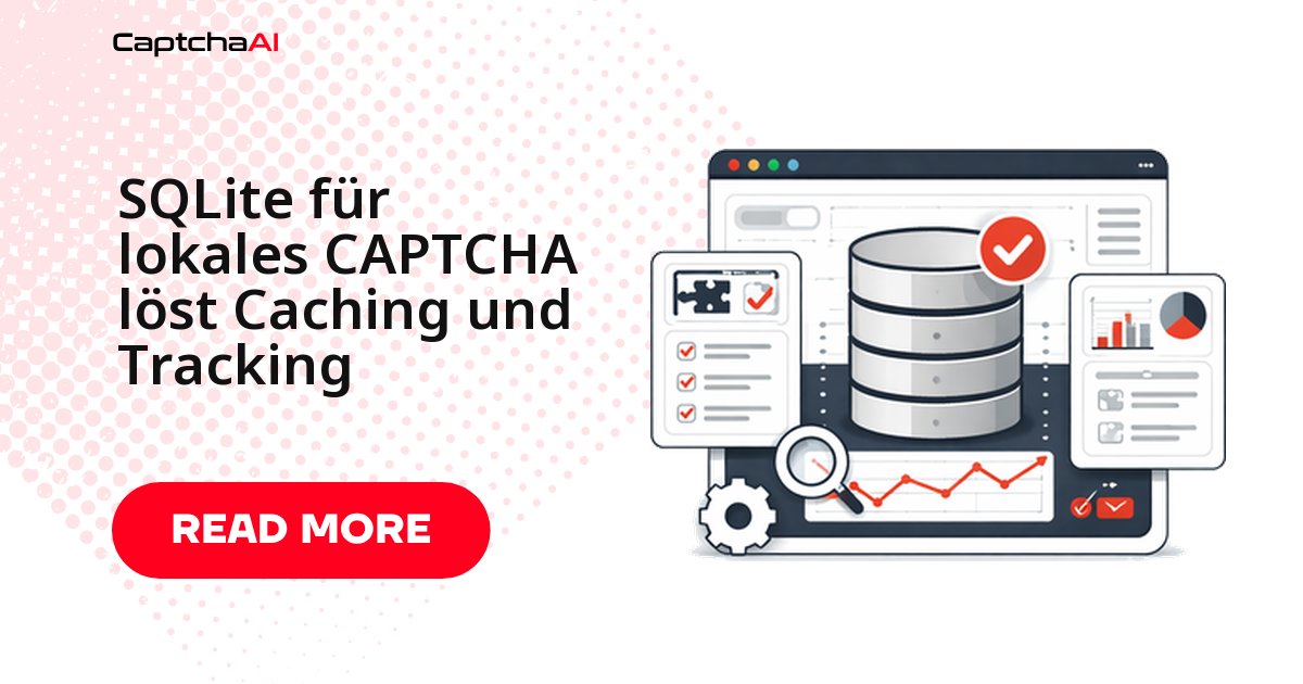SQLite für lokales CAPTCHA löst Caching und Tracking