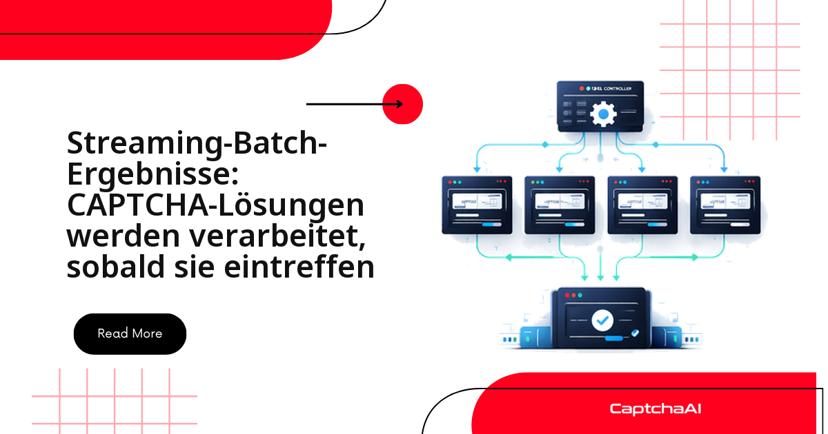 Streaming-Batch-Ergebnisse: CAPTCHA-Lösungen werden verarbeitet, sobald sie eintreffen