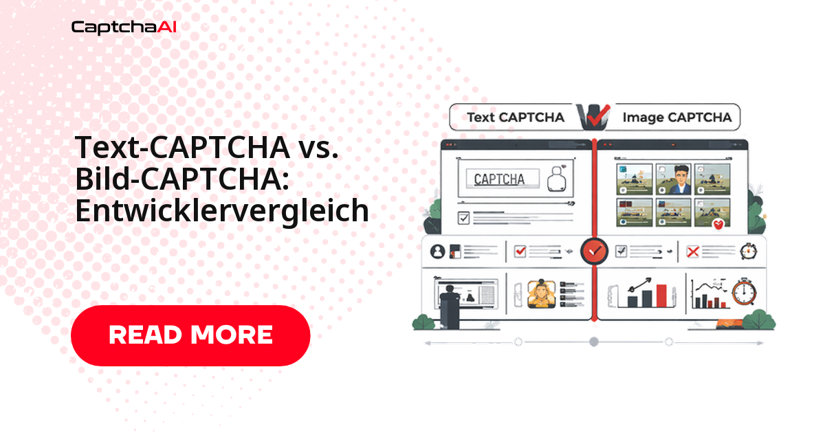 Text-CAPTCHA vs. Bild-CAPTCHA: Entwicklervergleich