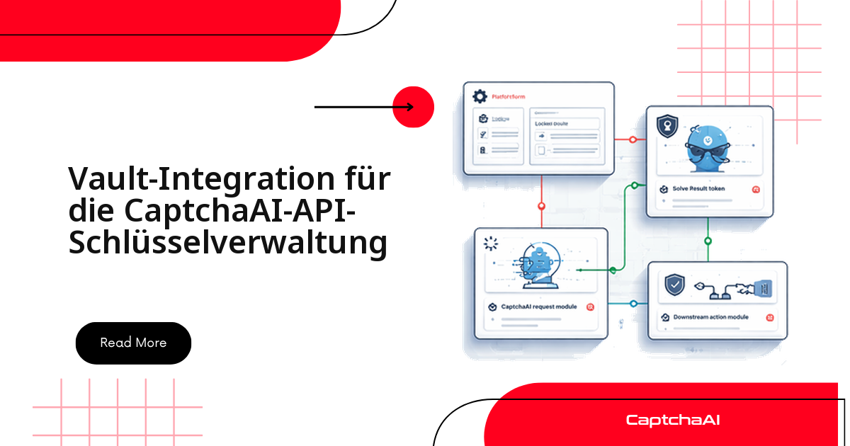 Vault-Integration für die CaptchaAI-API-Schlüsselverwaltung