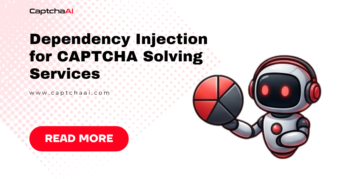 Dependency Injection for CAPTCHA Solving Services
