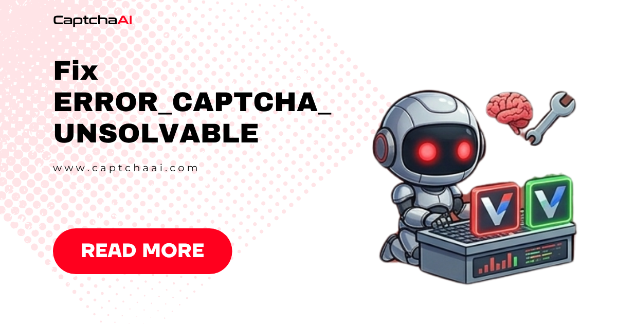 Fix ERROR_CAPTCHA_UNSOLVABLE