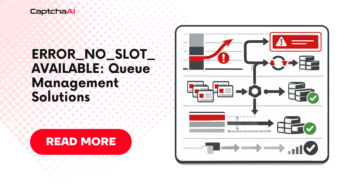 ERROR_NO_SLOT_AVAILABLE: Queue Management Solutions