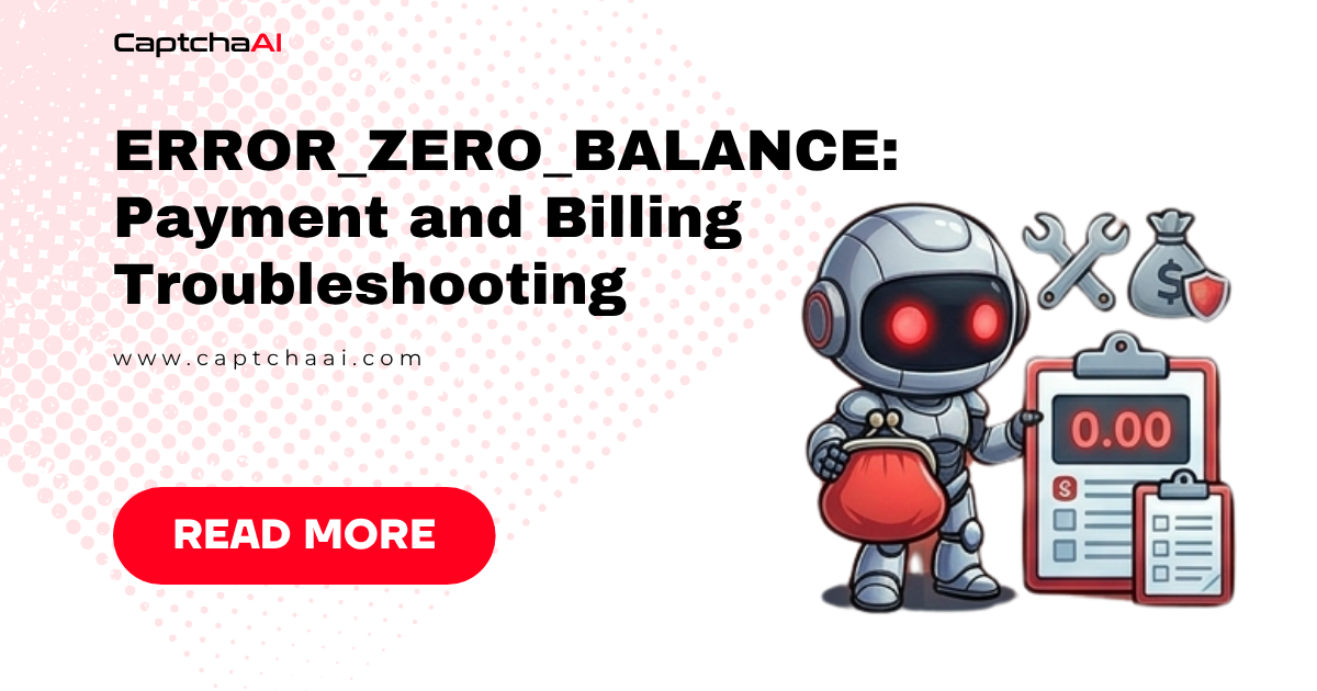 ERROR_ZERO_BALANCE: Payment and Billing Troubleshooting