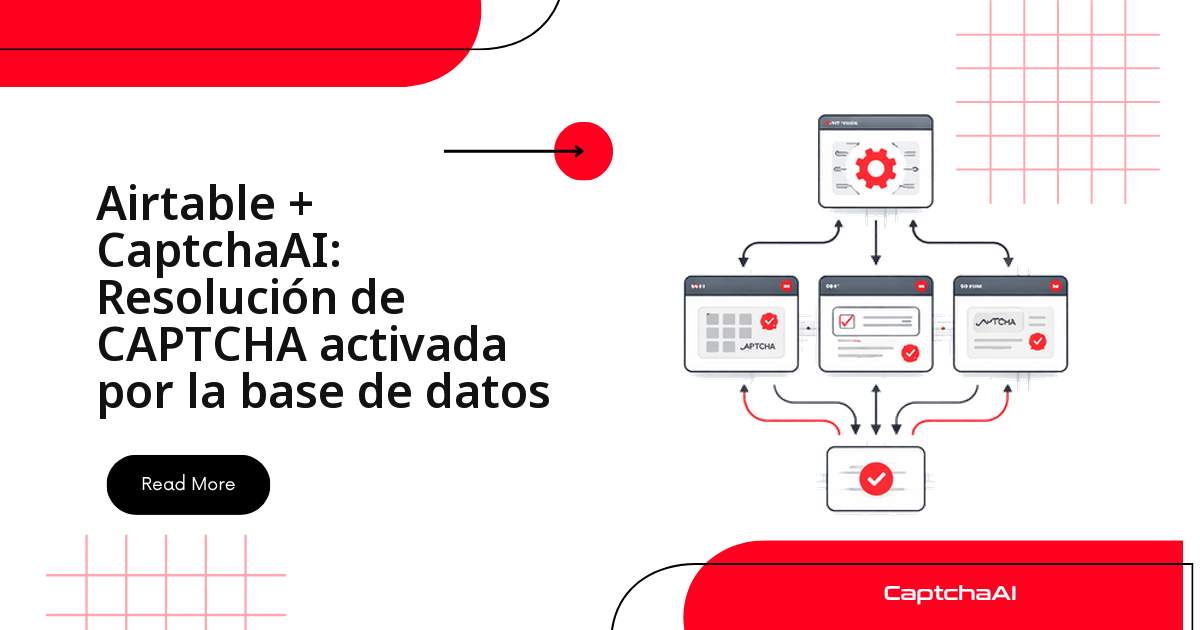 Airtable + CaptchaAI: Resolución de CAPTCHA activada por la base de datos