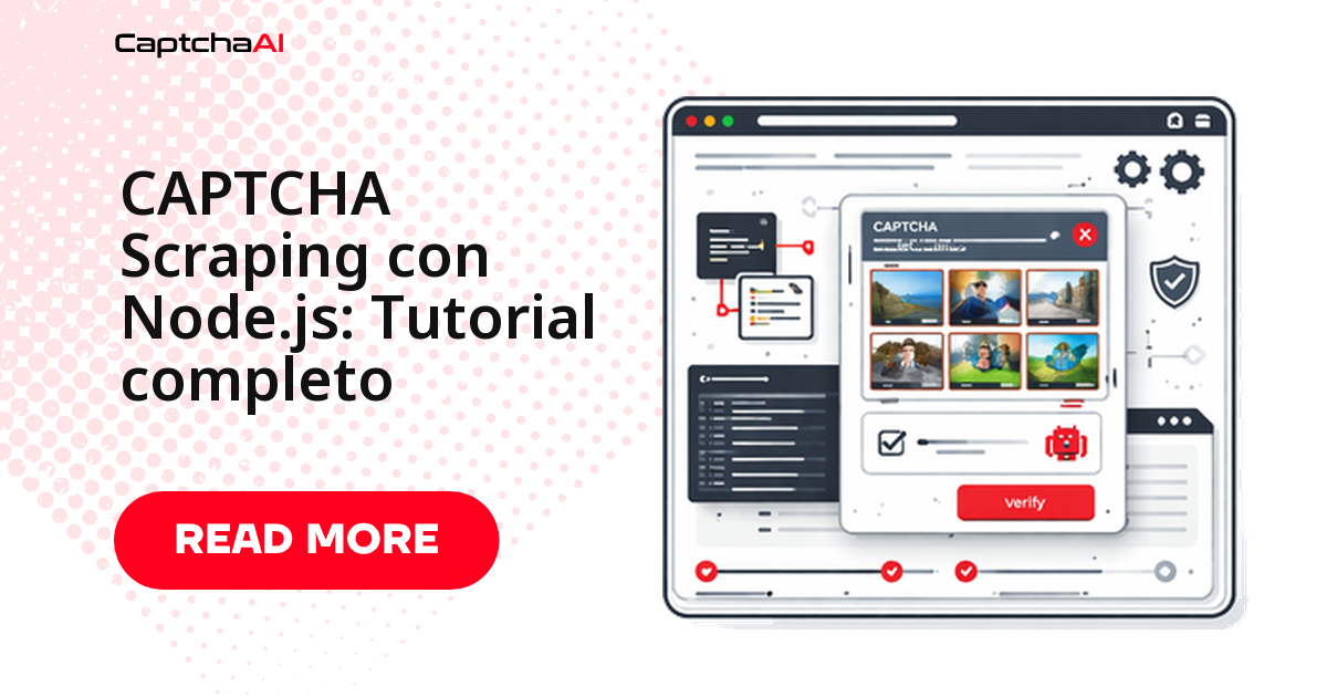 CAPTCHA Scraping con Node.js: Tutorial completo