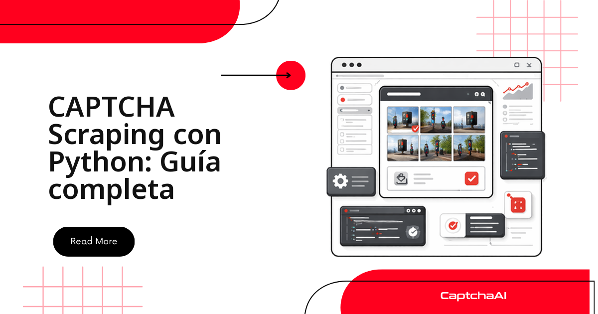 CAPTCHA Scraping con Python: Guía completa