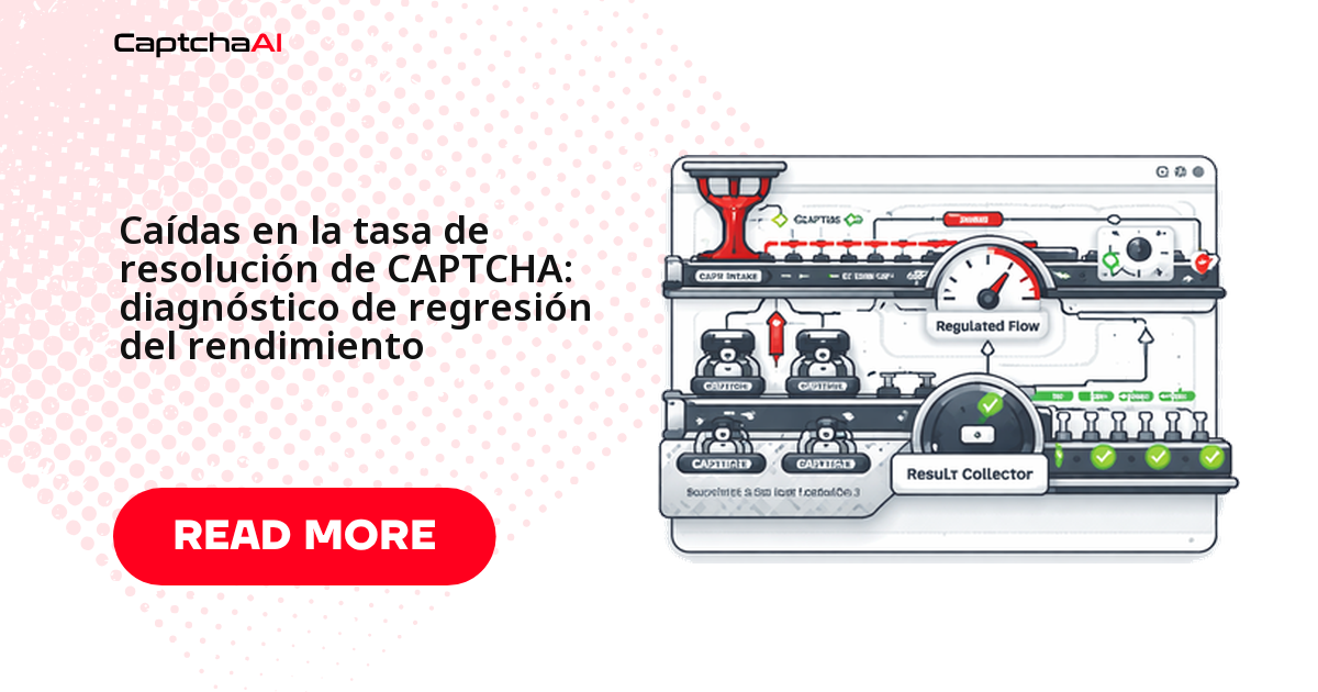 Caídas en la tasa de resolución de CAPTCHA: diagnóstico de regresión del rendimiento
