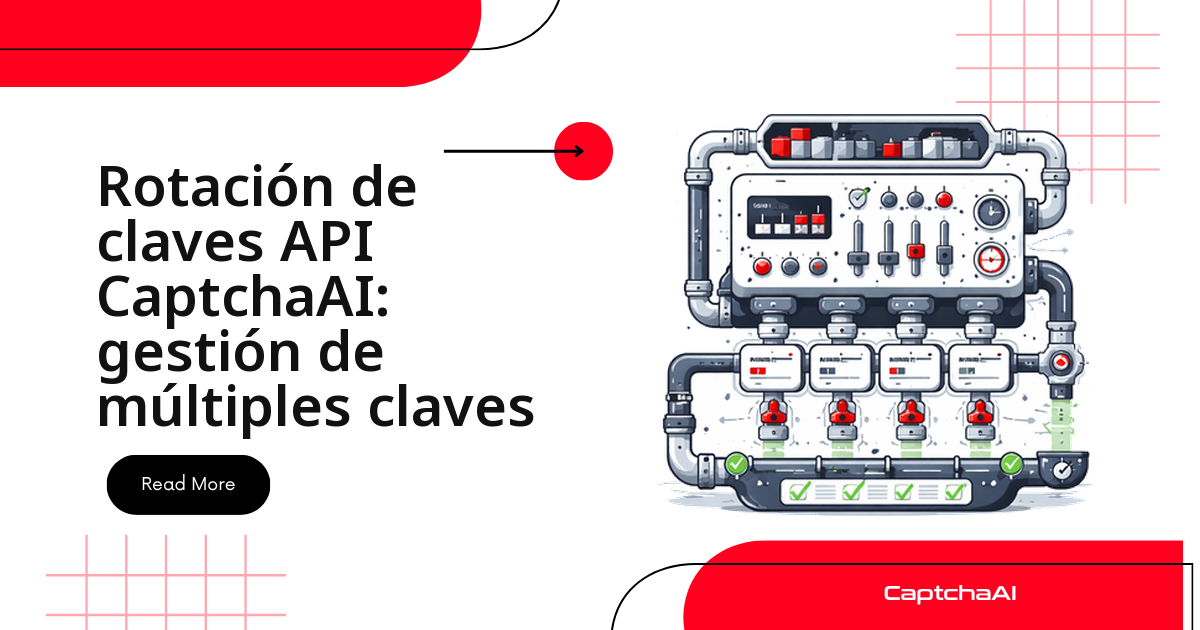 Rotación de claves API CaptchaAI: gestión de múltiples claves