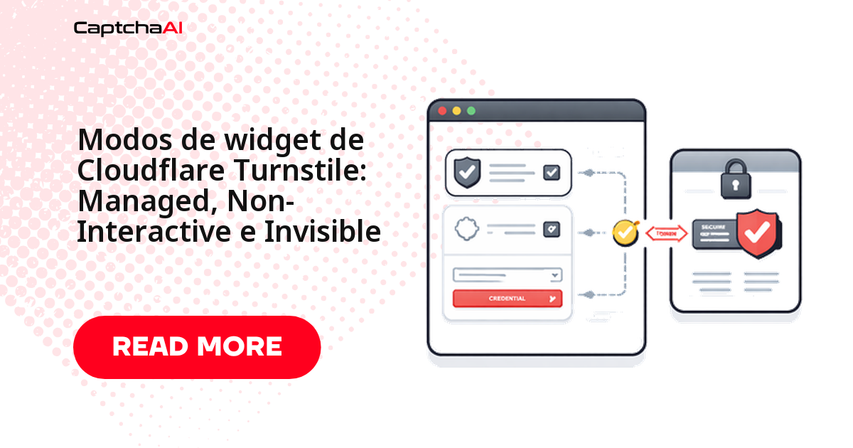 Modos de widget de Cloudflare Turnstile: Managed, Non-Interactive e Invisible