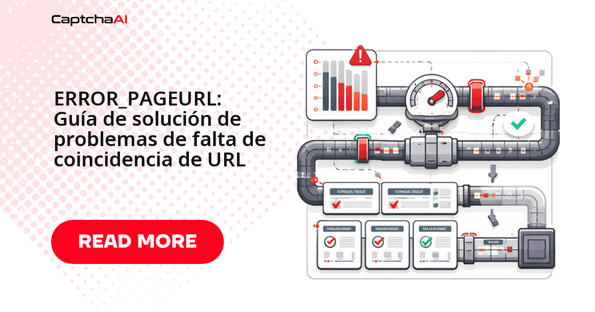 ERROR_PAGEURL: Guía de solución de problemas de falta de coincidencia de URL