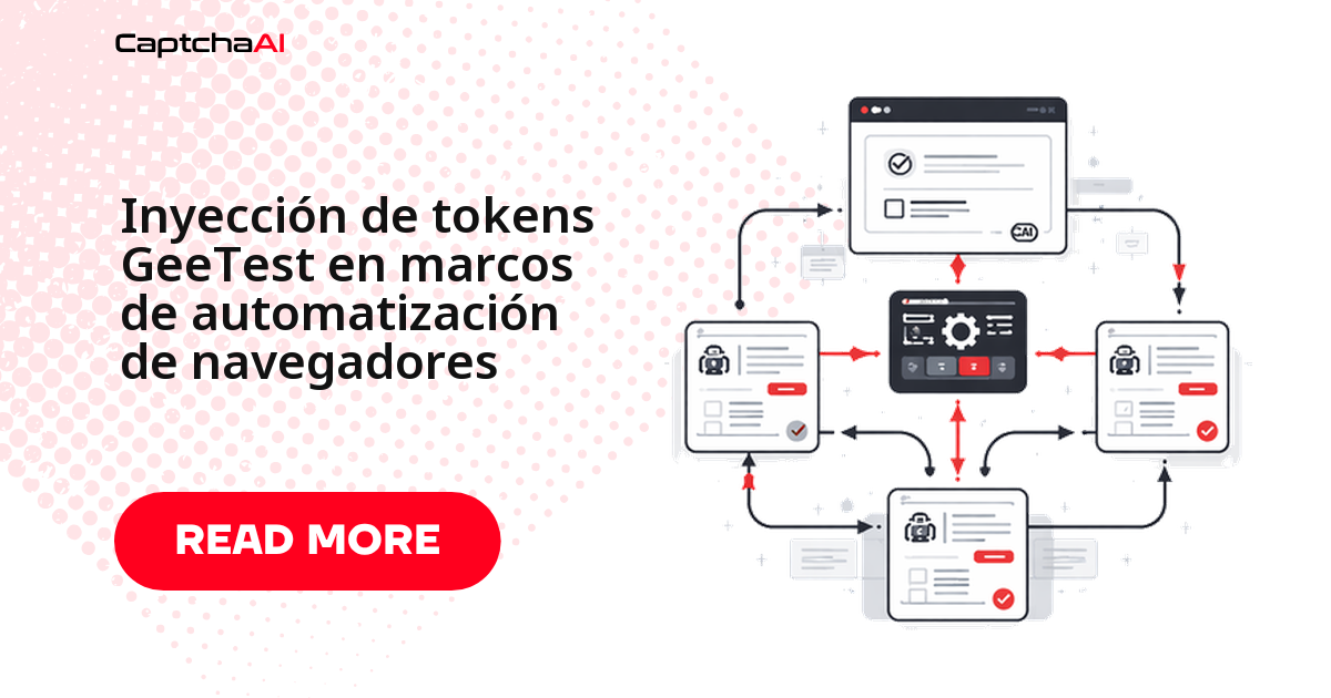 Inyección de tokens GeeTest en marcos de automatización de navegadores