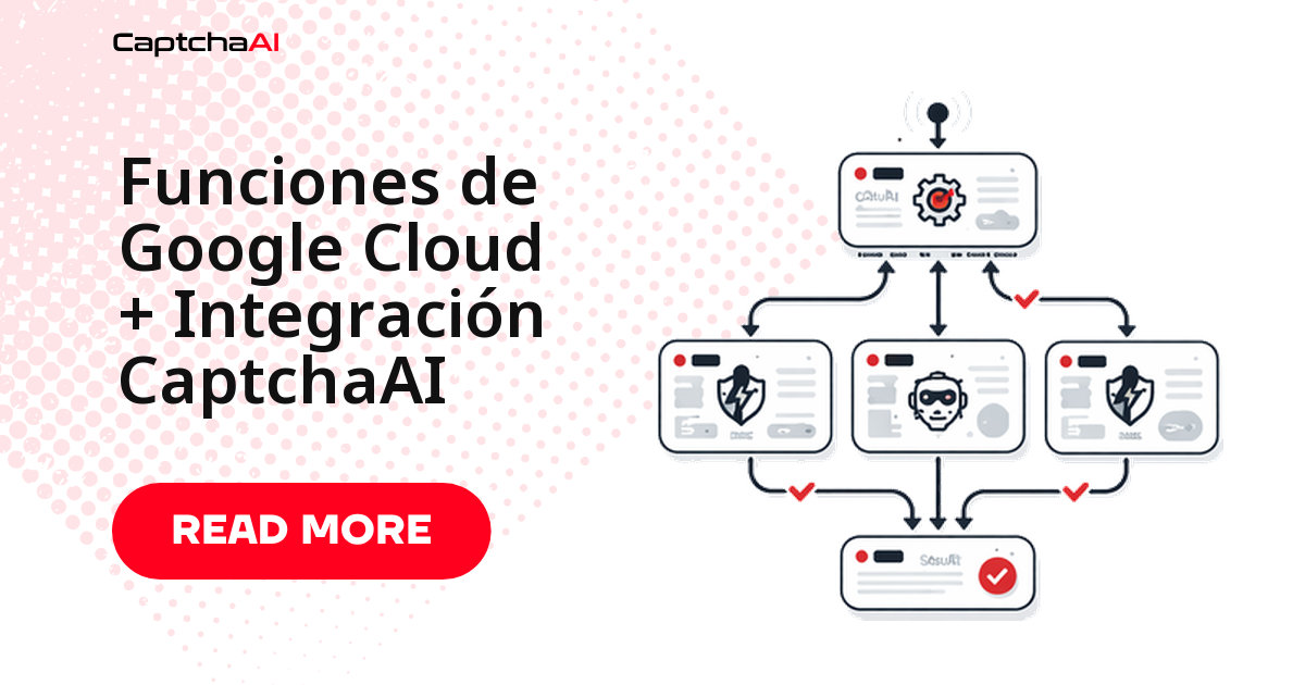 Resolver CAPTCHA en Google Cloud Functions con CaptchaAI