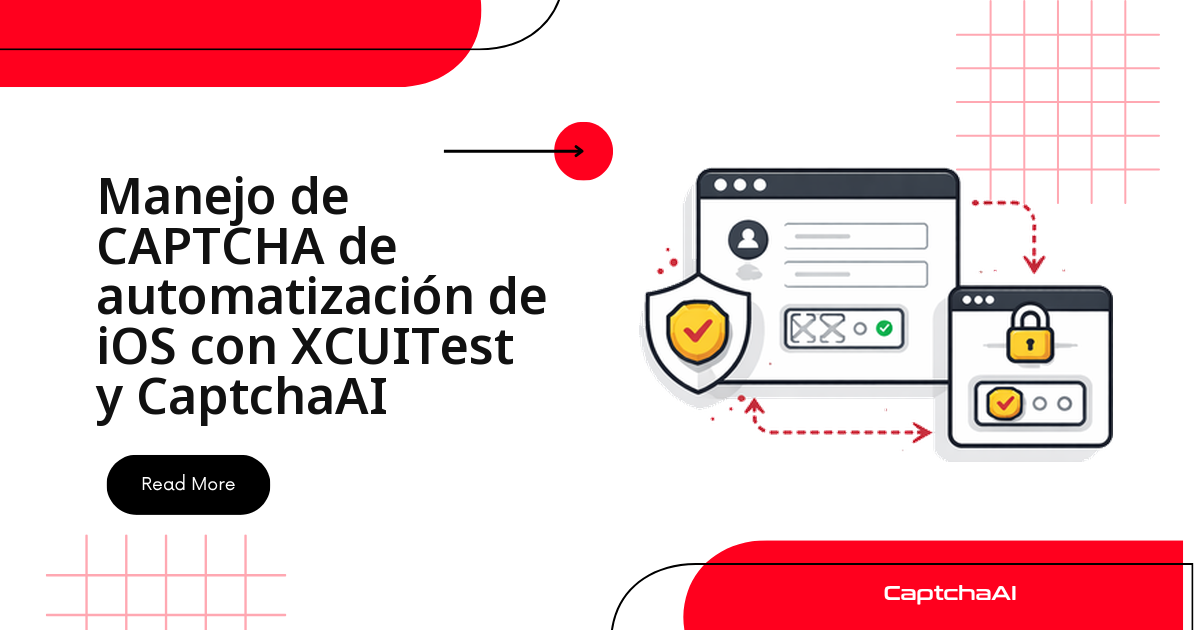 Manejo de CAPTCHA de automatización de iOS con XCUITest y CaptchaAI