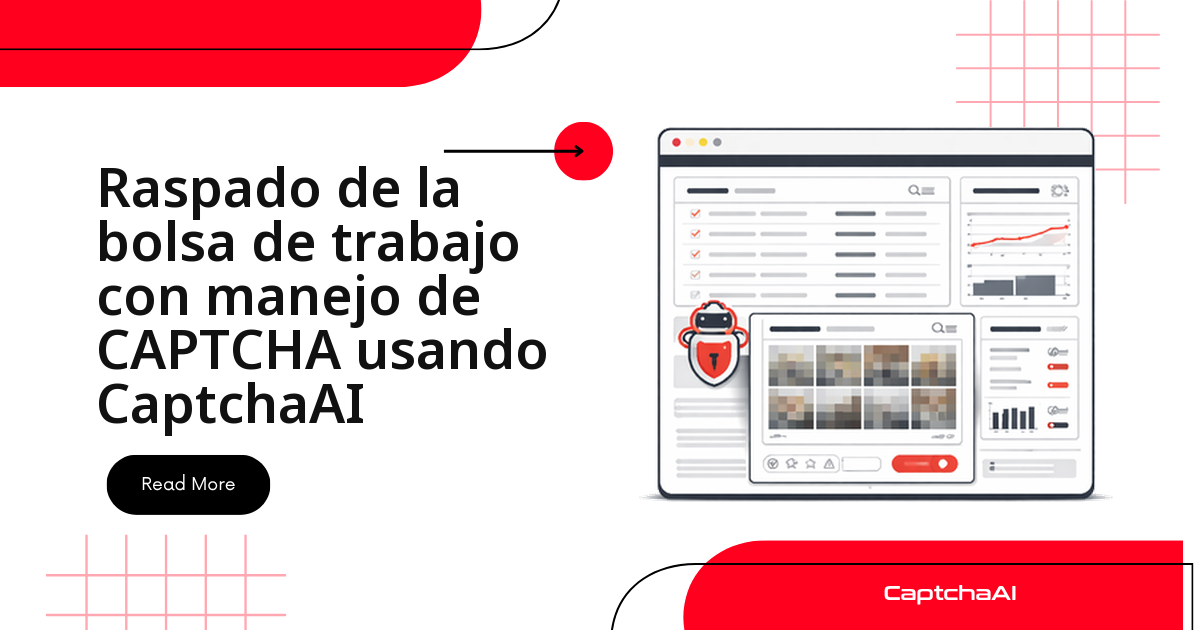 Raspado de la bolsa de trabajo con manejo de CAPTCHA usando CaptchaAI