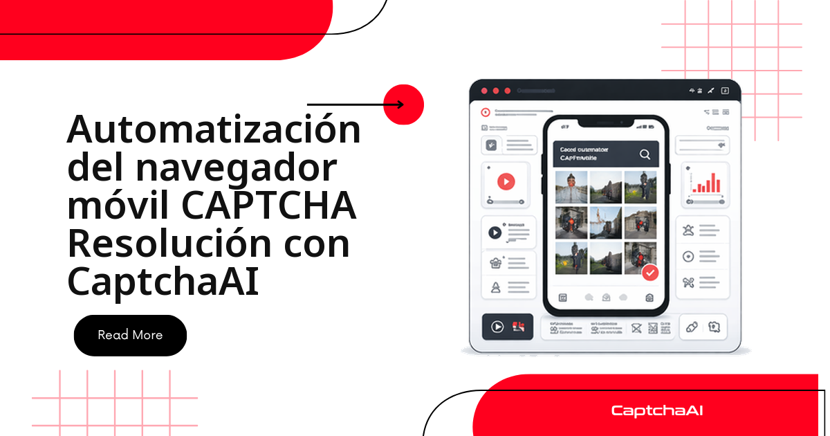 Automatización del navegador móvil CAPTCHA Resolución con CaptchaAI