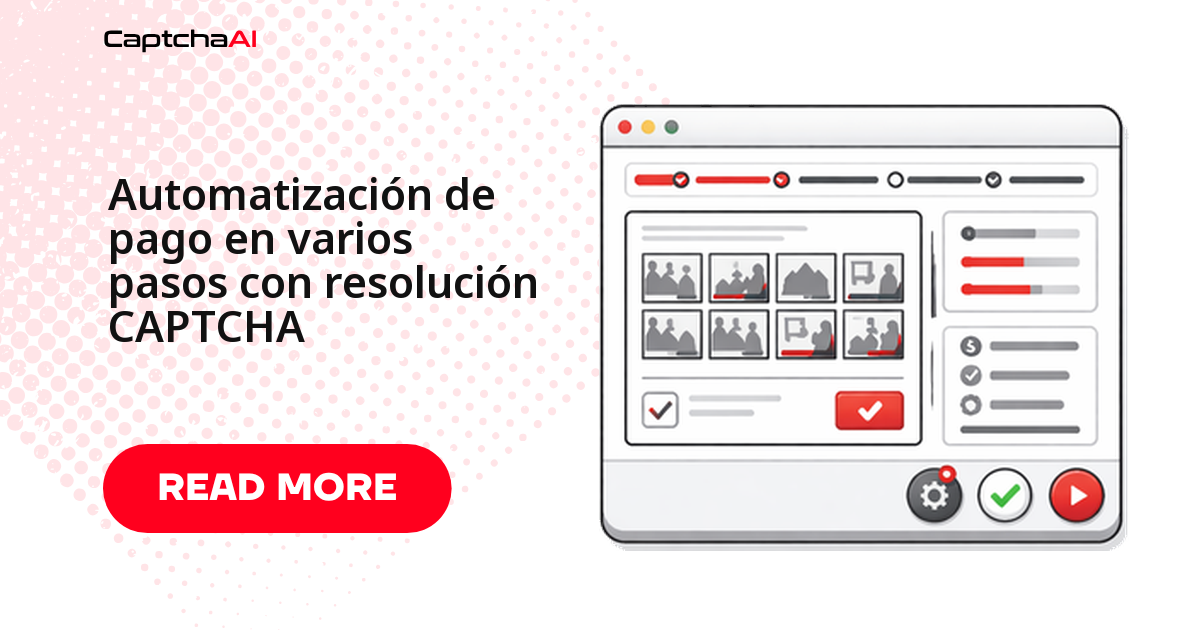 Automatización de pago en varios pasos con resolución CAPTCHA