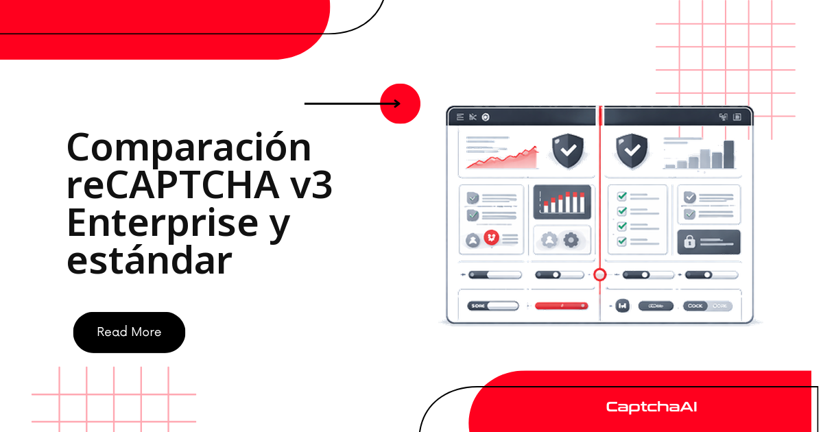Comparación reCAPTCHA v3 Enterprise y estándar