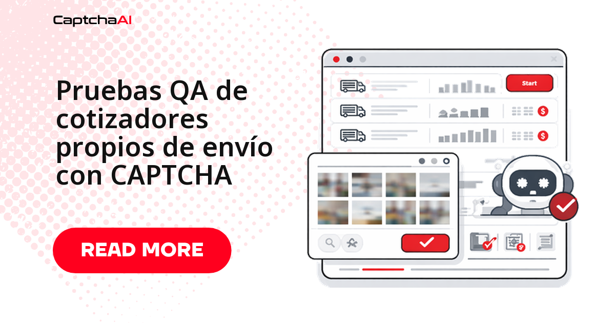Pruebas QA de cotizadores propios de envío con CAPTCHA