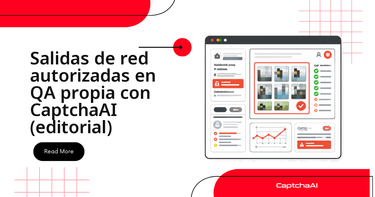 QA de CAPTCHA con salidas de red autorizadas y CaptchaAI