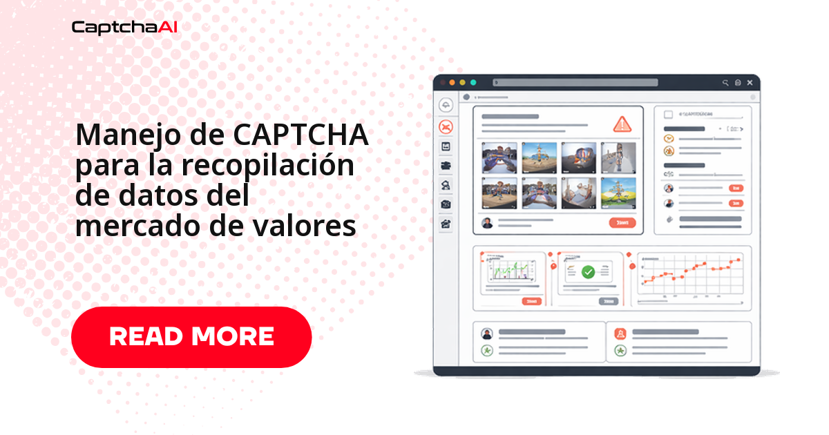 Manejo de CAPTCHA para la recopilación de datos del mercado de valores