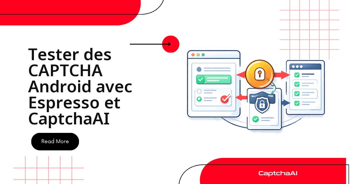 Tester des CAPTCHA Android avec Espresso et CaptchaAI