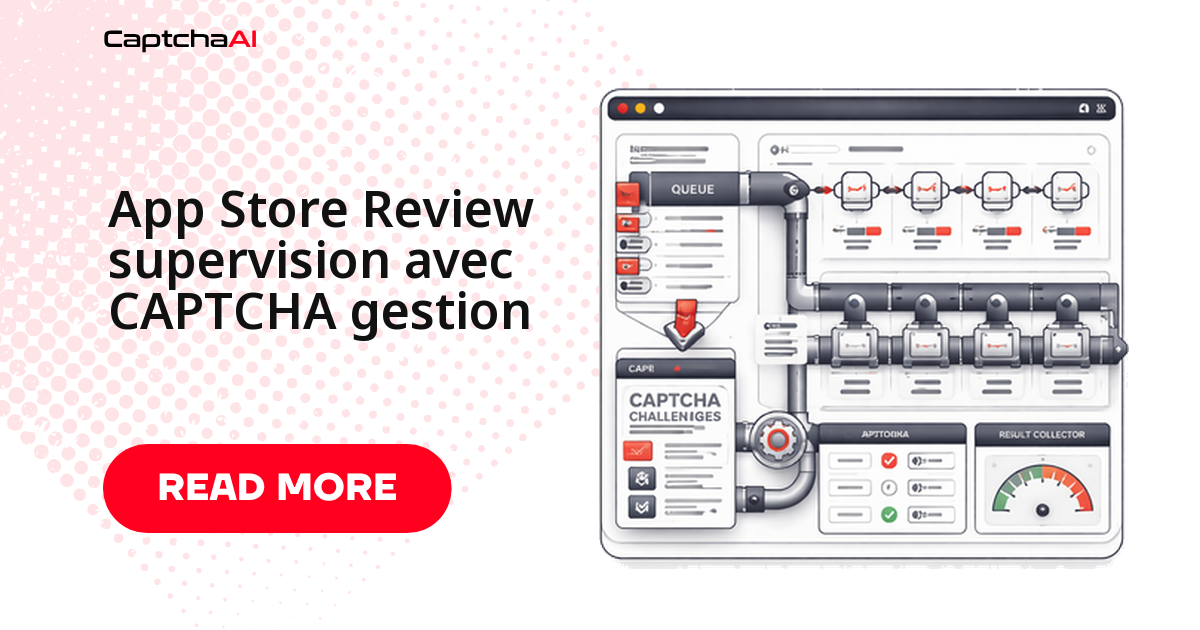 App Store Review supervision avec CAPTCHA gestion