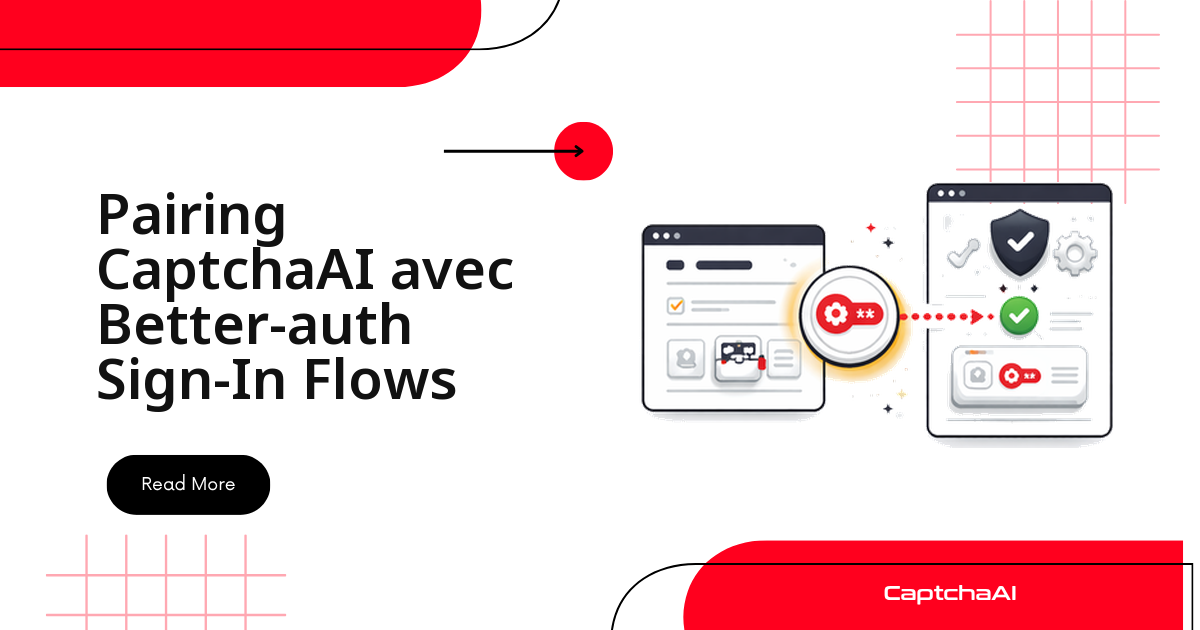 Pairing CaptchaAI avec Better-auth Sign-In Flows