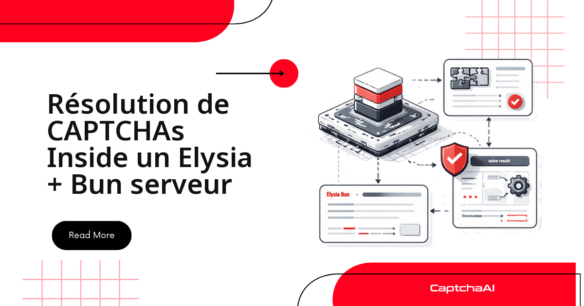 Résolution de CAPTCHAs Inside un Elysia + Bun serveur