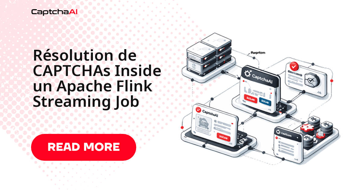 Résolution de CAPTCHAs Inside un Apache Flink Streaming Job