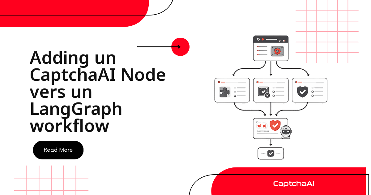 Adding un CaptchaAI Node vers un LangGraph workflow