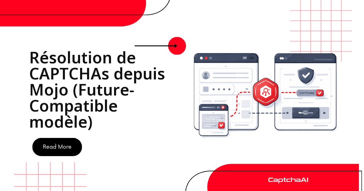 Résolution de CAPTCHAs depuis Mojo (Future-Compatible modèle)