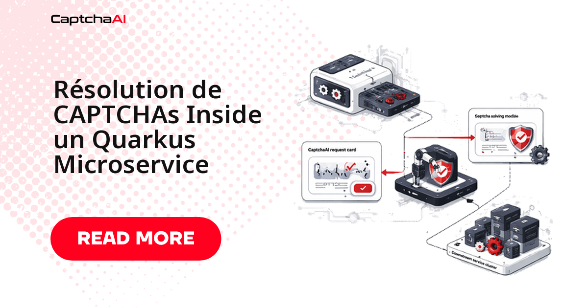 Résolution de CAPTCHAs Inside un Quarkus Microservice