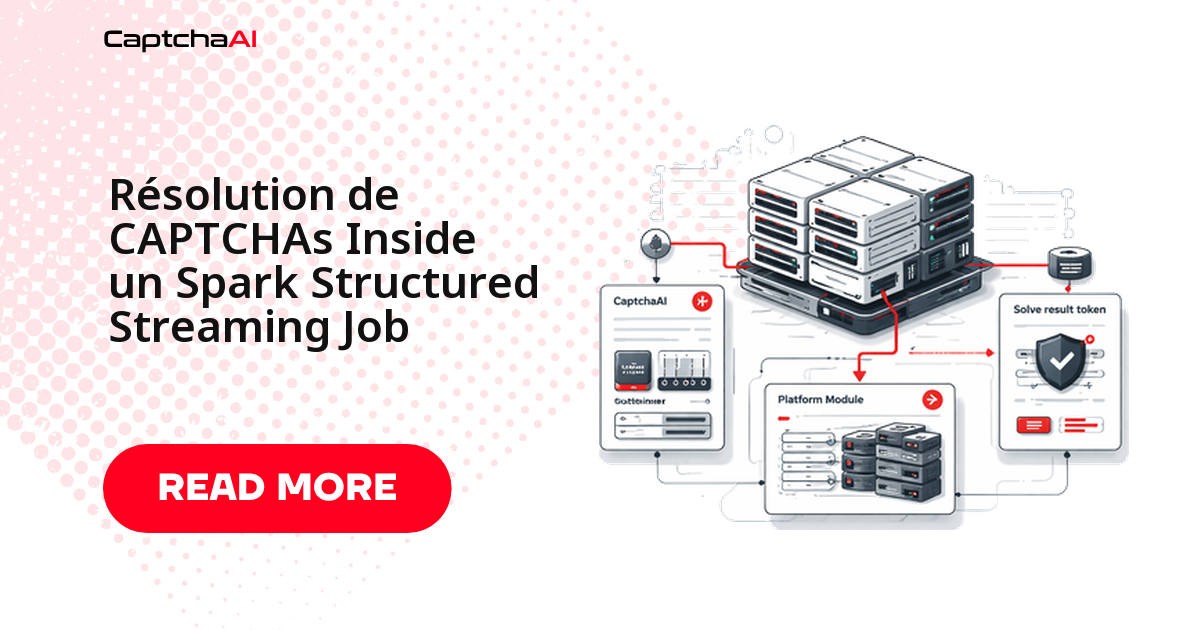 Résolution de CAPTCHAs Inside un Spark Structured Streaming Job