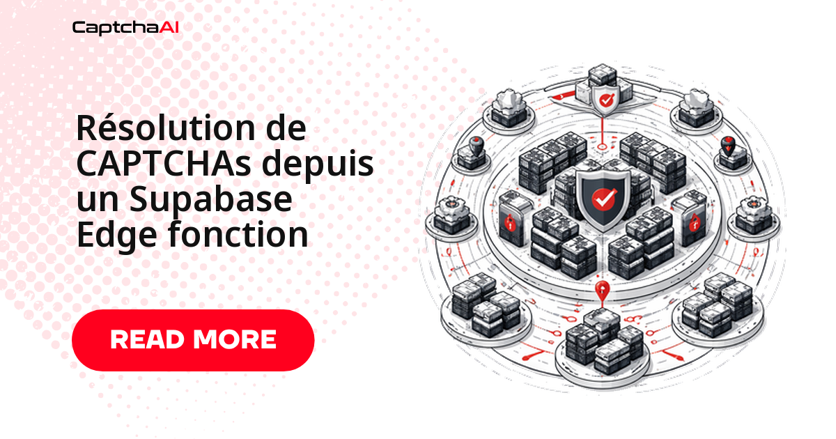Résolution de CAPTCHAs depuis un Supabase Edge fonction