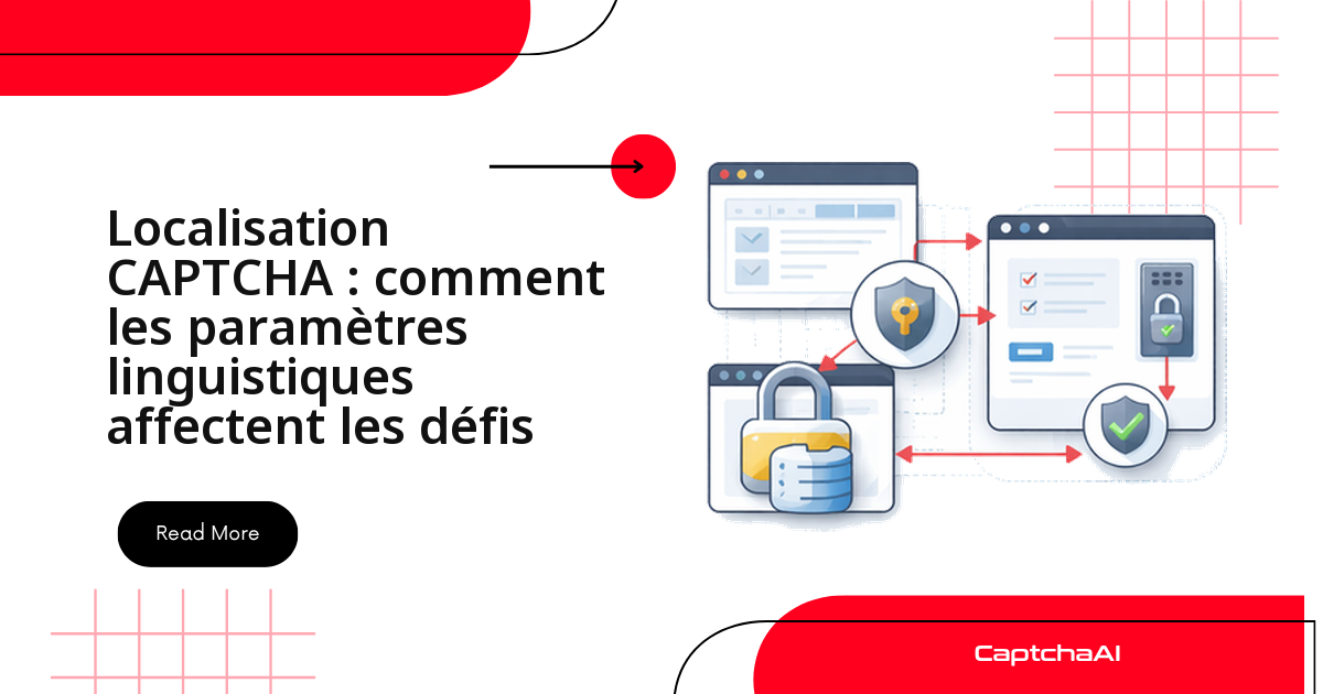Localisation CAPTCHA : comment les paramètres linguistiques affectent les défis