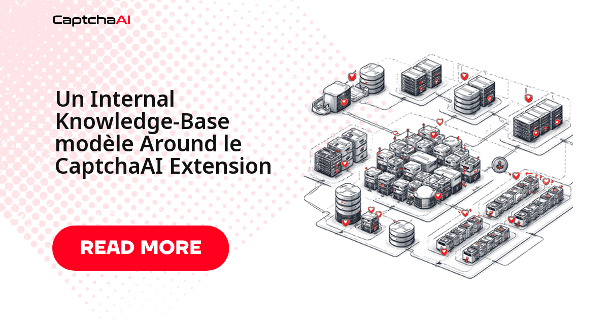 Un Internal Knowledge-Base modèle Around le CaptchaAI Extension