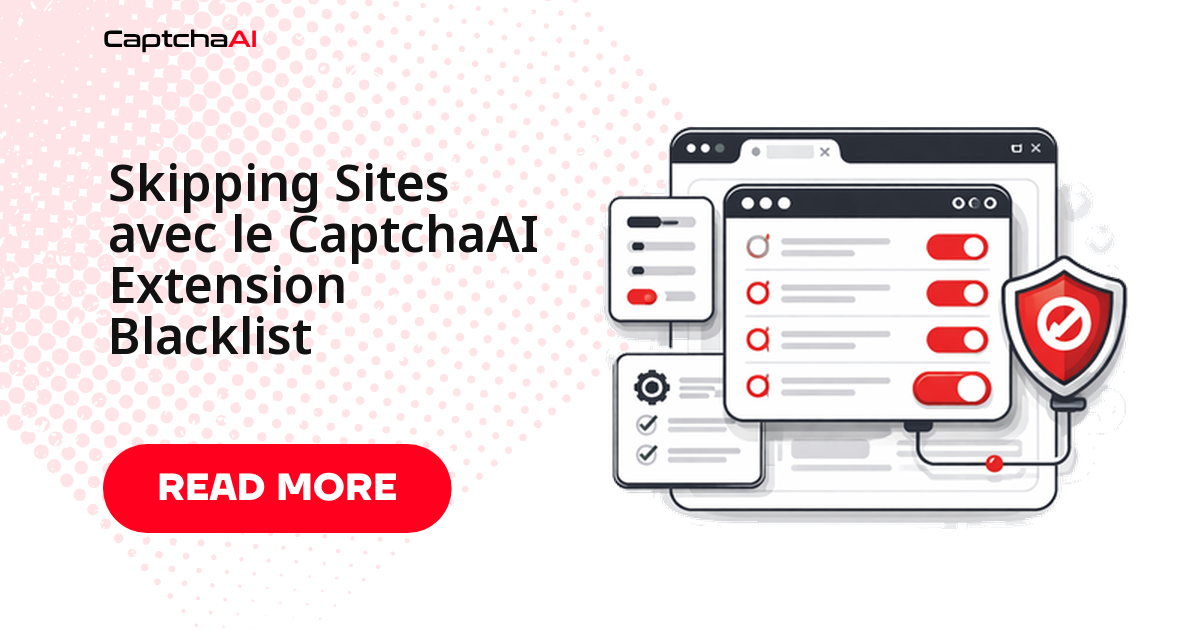Skipping Sites avec le CaptchaAI Extension Blacklist