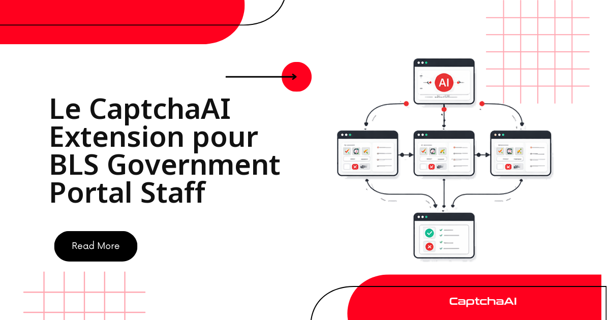 Le CaptchaAI Extension pour BLS Government Portal Staff