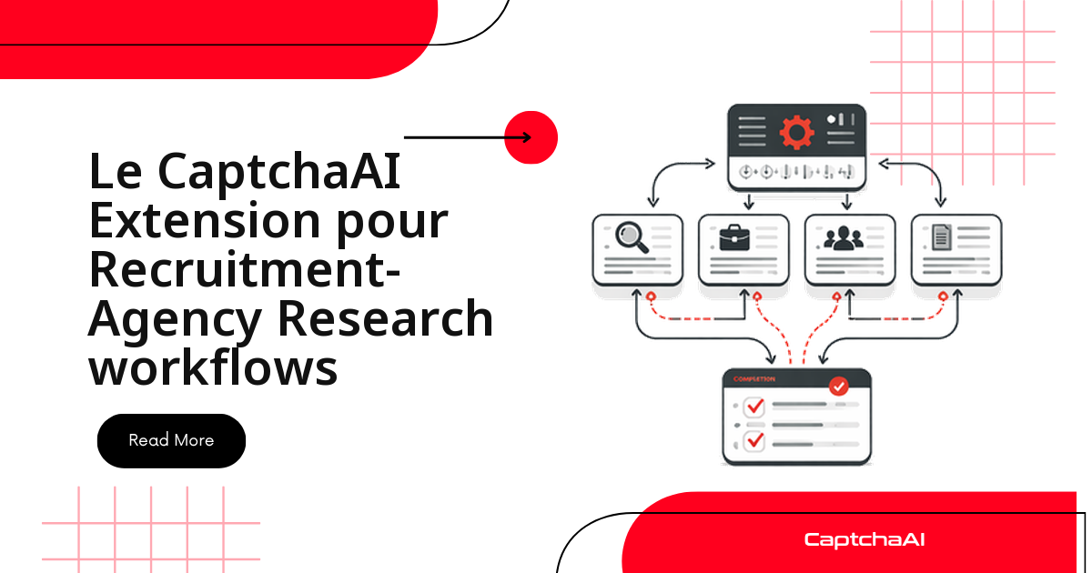 Le CaptchaAI Extension pour Recruitment-Agency Research workflows
