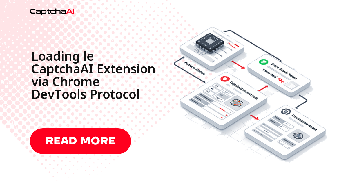 Loading le CaptchaAI Extension via Chrome DevTools Protocol