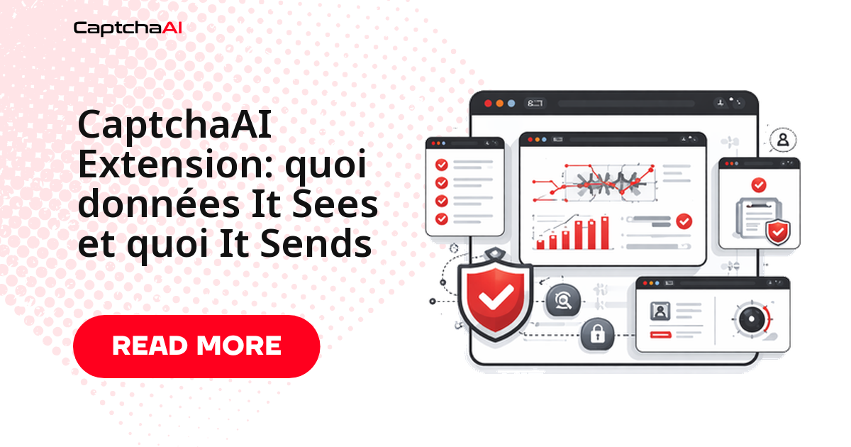 CaptchaAI Extension: quoi données It Sees et quoi It Sends