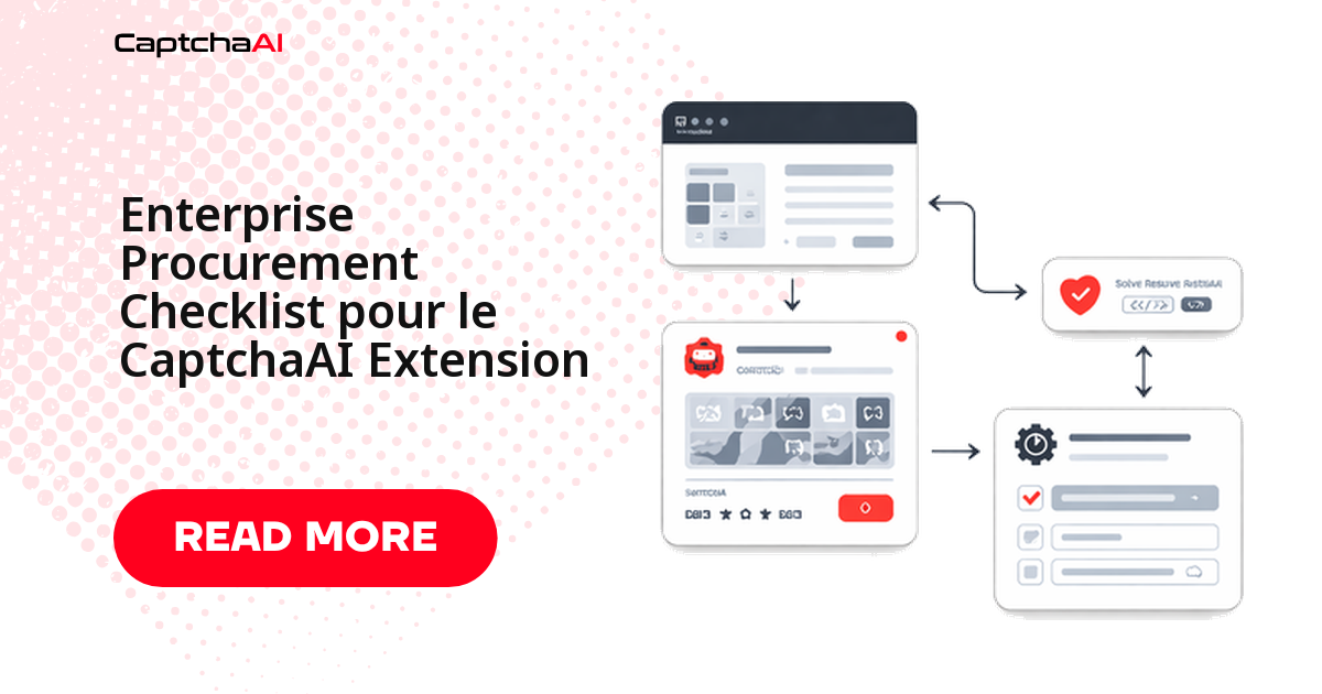 Enterprise Procurement Checklist pour le CaptchaAI Extension