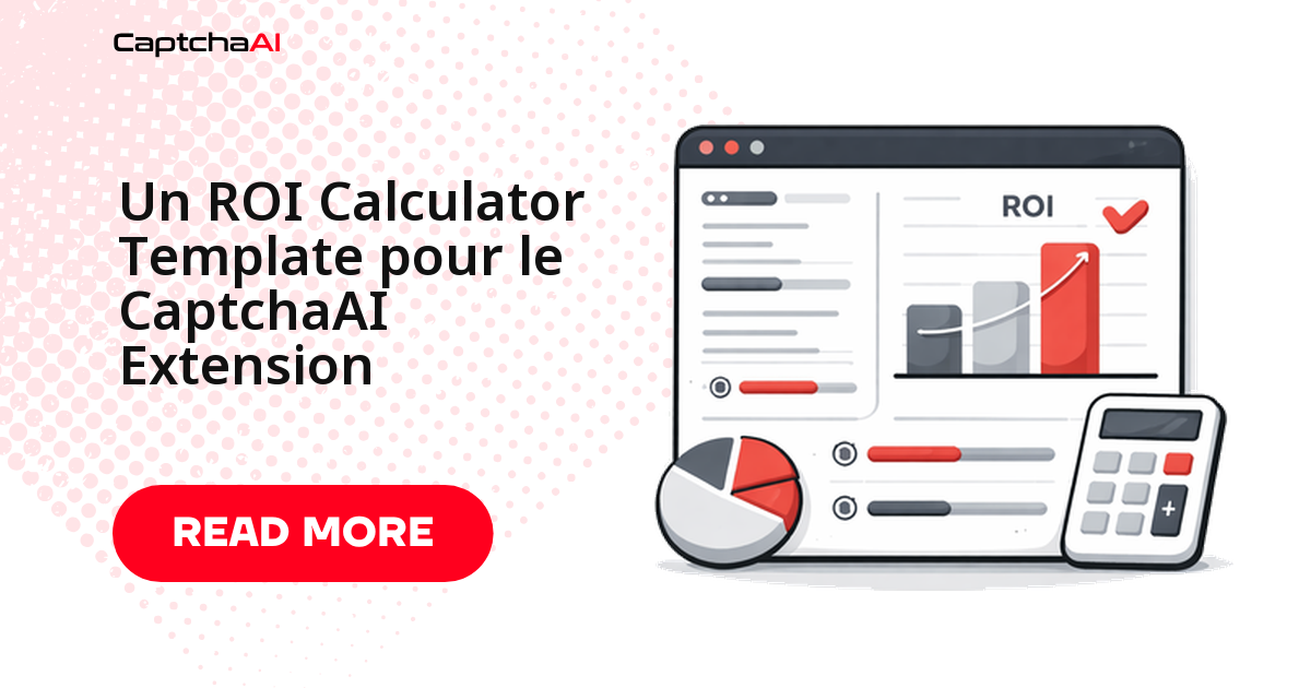 Un ROI Calculator Template pour le CaptchaAI Extension
