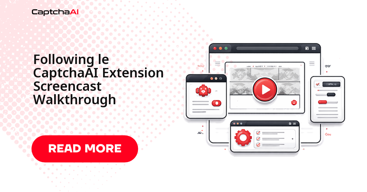 Following le CaptchaAI Extension Screencast Walkthrough