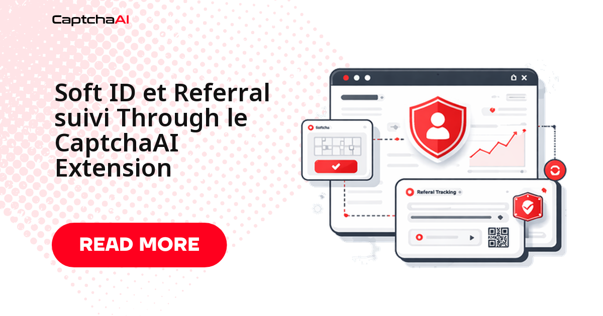 Soft ID et Referral suivi Through le CaptchaAI Extension